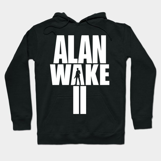 Alan Wake II Hoodie by LOVE ME PODCAST